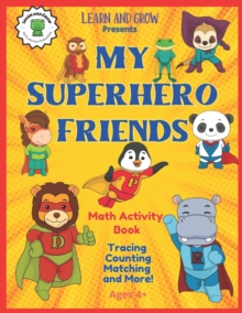 Image for My Superhero Friends Math Activity Book