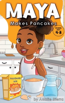 Image for Maya Makes Pancakes