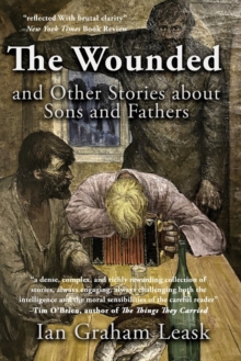 Image for The Wounded and Other Stories about Sons and Fathers