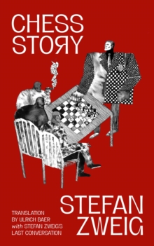 Image for Chess Story (Warbler Classics Annotated Edition)