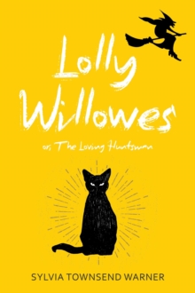 Image for Lolly Willowes (Warbler Classics Annotated Edition)