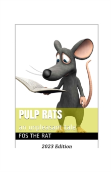 Image for Pulp Rats : an unpleasant tale