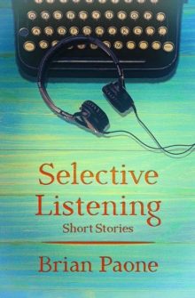 Image for Selective Listening: 20 Short Stories