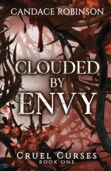 Image for Clouded By Envy