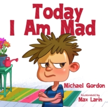 Image for Today I am Mad