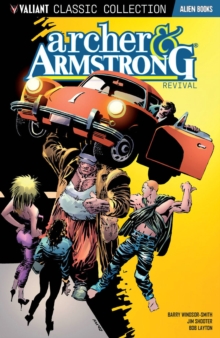 Image for Valiant Classic Collection: Archer and Armstrong Revival