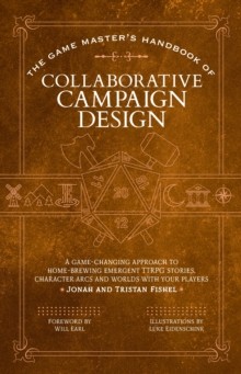 Image for The Game Master’s Handbook of Collaborative Campaign Design