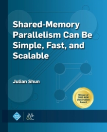 Image for Shared-Memory Parallelism Can Be Simple, Fast, and Scalable