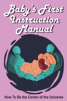 Image for Baby's First Instruction Manual