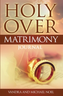 Image for Holy Over Matrimony Journal