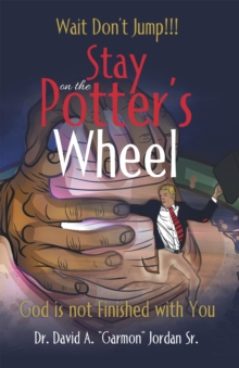 Image for Stay on the Potter's Wheel