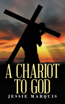 Image for Chariot to God