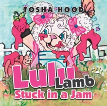 Image for Lulu Lamb Stuck in a Jam