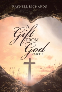Image for A Gift from God : Part 1