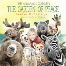 Image for The Garden of Peace : The Animal's Garden