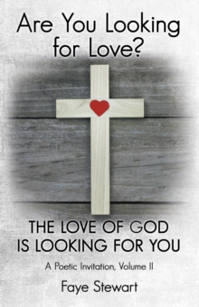 Image for Are You Looking for Love?: The Love of God Is Looking for You