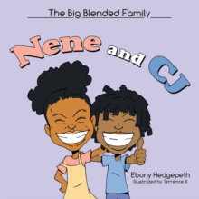 Image for Nene and Cj : The Big Blended Family