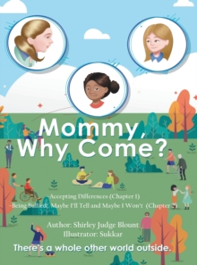 Image for Mommy, Why Come?