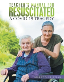 Image for Teacher's Manual for Resuscitated: A Covid-19 Tragedy