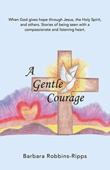 Image for A Gentle Courage