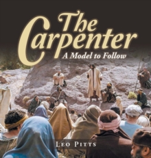 Image for The Carpenter : A Model to Follow