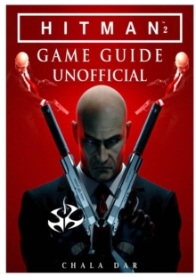 Image for Hitman 2 Game Guide Unofficial