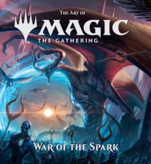 Art of Magic: The Gathering - War of the Spark