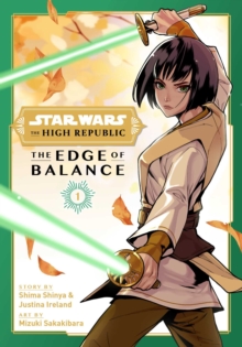 Image for Star Wars: The High Republic: The Edge of Balance, Vol. 1