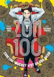 Image for Zom 100: Bucket List of the Dead, Vol. 9