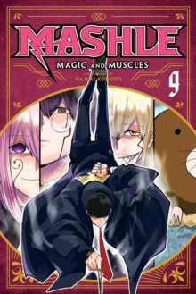 Image for Mashle: Magic and Muscles, Vol. 9