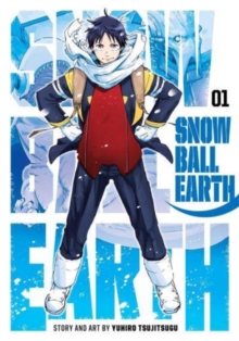 Image for Snowball Earth, Vol. 1