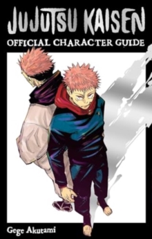 Image for Jujutsu Kaisen: The Official Character Guide