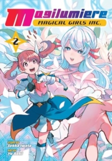 Image for Magilumiere Magical Girls Inc., Vol. 2