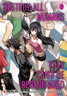 DESTROY ALL HUMANS/GATHERING MANGA VOL 2