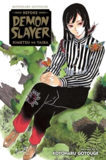 Image for Koyoharu Gotouge Before Demon Slayer: Kimetsu no Yaiba