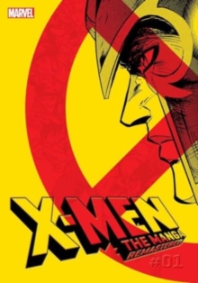 Image for X-Men: The Manga: Remastered, Vol. 1
