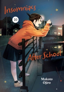 Image for Insomniacs After School, Vol. 10
