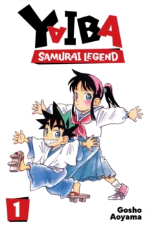 YAIBA SAMURAI LEGEND VOL 1