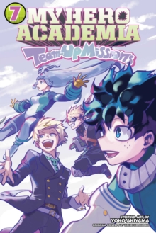 Image for My Hero Academia: Team-Up Missions, Vol. 7