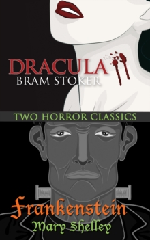 Image for Two Horror Classics - Frankenstein & Dracula