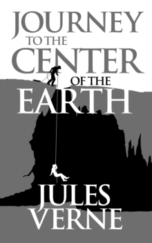 Image for Journey to the Center of the Earth