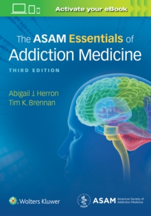 Image for The ASAM Essentials of Addiction Medicine