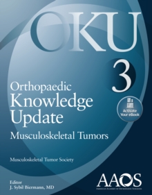 Orthopaedic Knowledge Update: Musculoskeletal Tumors 3: Print + Ebook