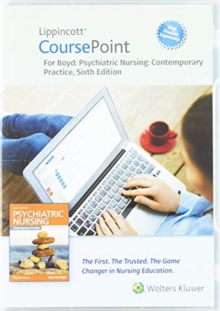 Image for Lippincott CoursePoint Enhanced for Boyd's Psychiatric Nursing : Contemporary Practice