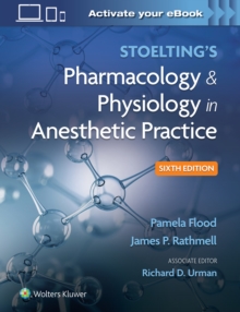 Stoelting’s Pharmacology & Physiology in Anesthetic Practice