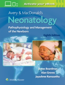 Avery & MacDonald’s Neonatology: Pathophysiology and Management of the Newborn