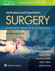 Mulholland & Greenfield’s Surgery: Scientific Principles and Practice