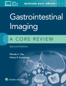 Gastrointestinal Imaging: A Core Review