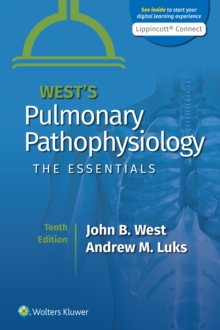 West’s Pulmonary Pathophysiology: The Essentials