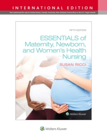 Image for Essentials of maternity, newborn, and women's health nursing